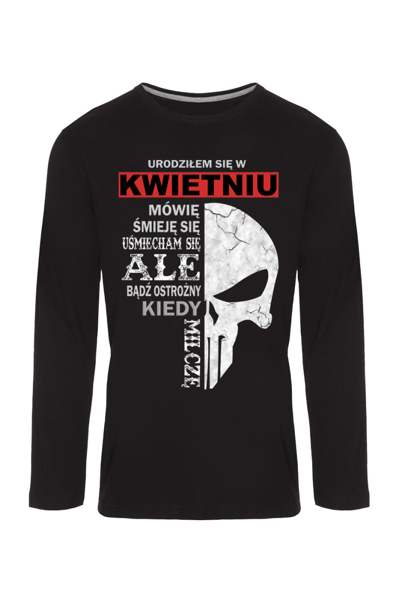 Koszulka Męska Longsleeve Urodziłem Się W Kwietniu 2