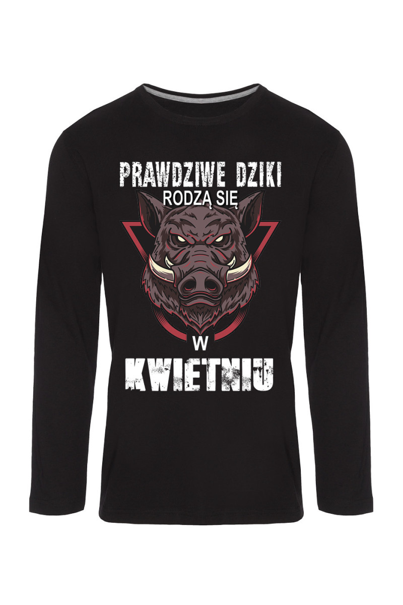 Koszulka Męska Longsleeve Prawdziwe Dziki Rodzą Się W Kwietniu