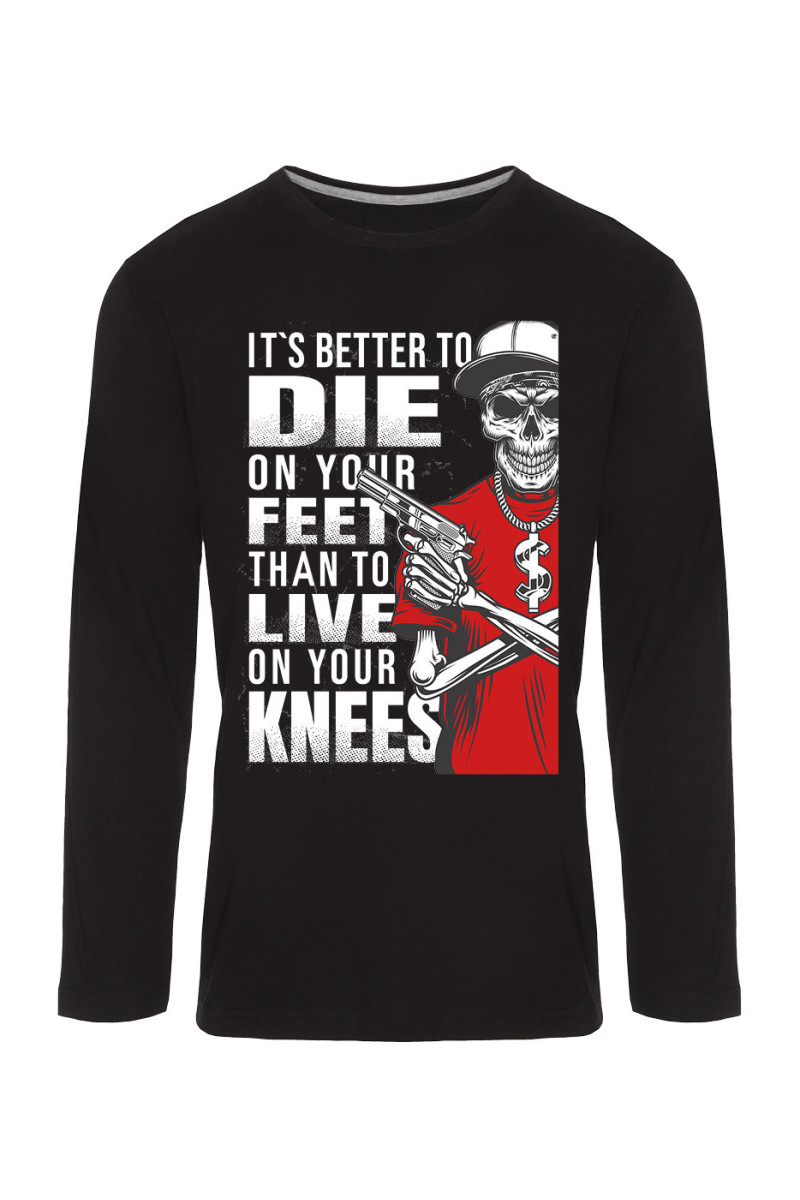 Koszulka Męska Longsleeve It's Better To Die On Your Feet Than To Live On Your Knees