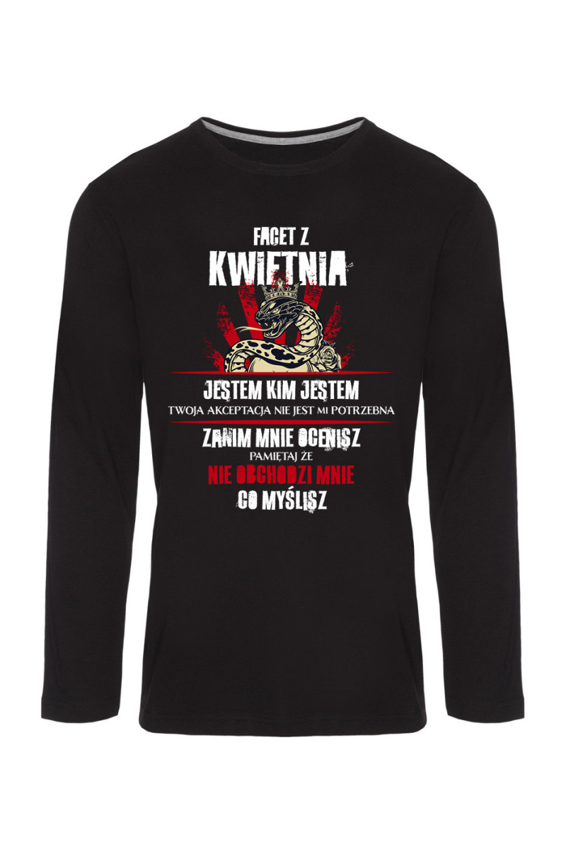 Koszulka Męska Longsleeve Facet Z Kwietnia Jestem Kim Jestem