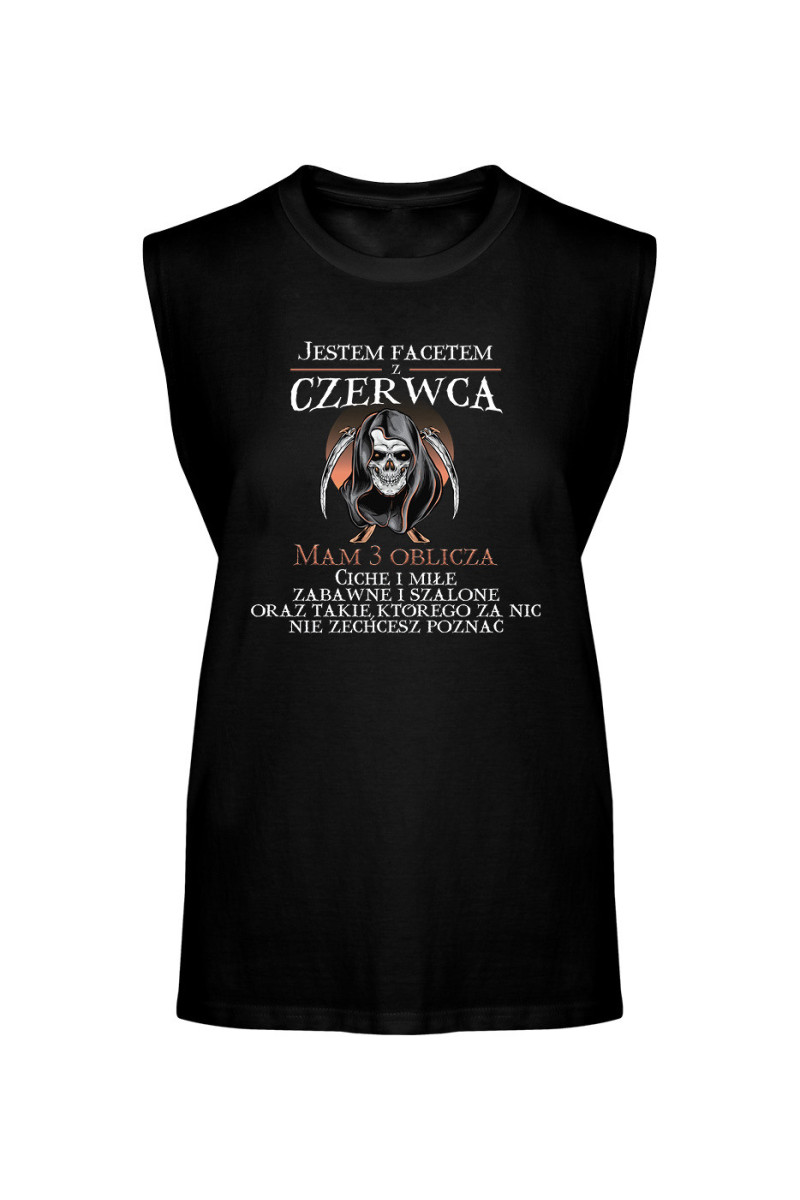 Koszulka Męska Tank Top Jestem Facetem Z Czerwca, Mam 3 Oblicza