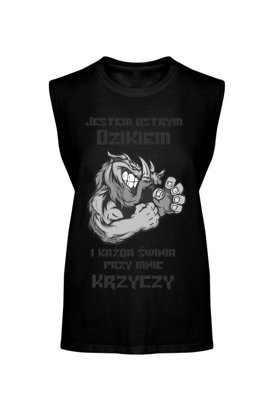 Koszulka Męska Tank Top Jestem Ostrym Dzikiem I Każda Przy Mnie Krzyczy