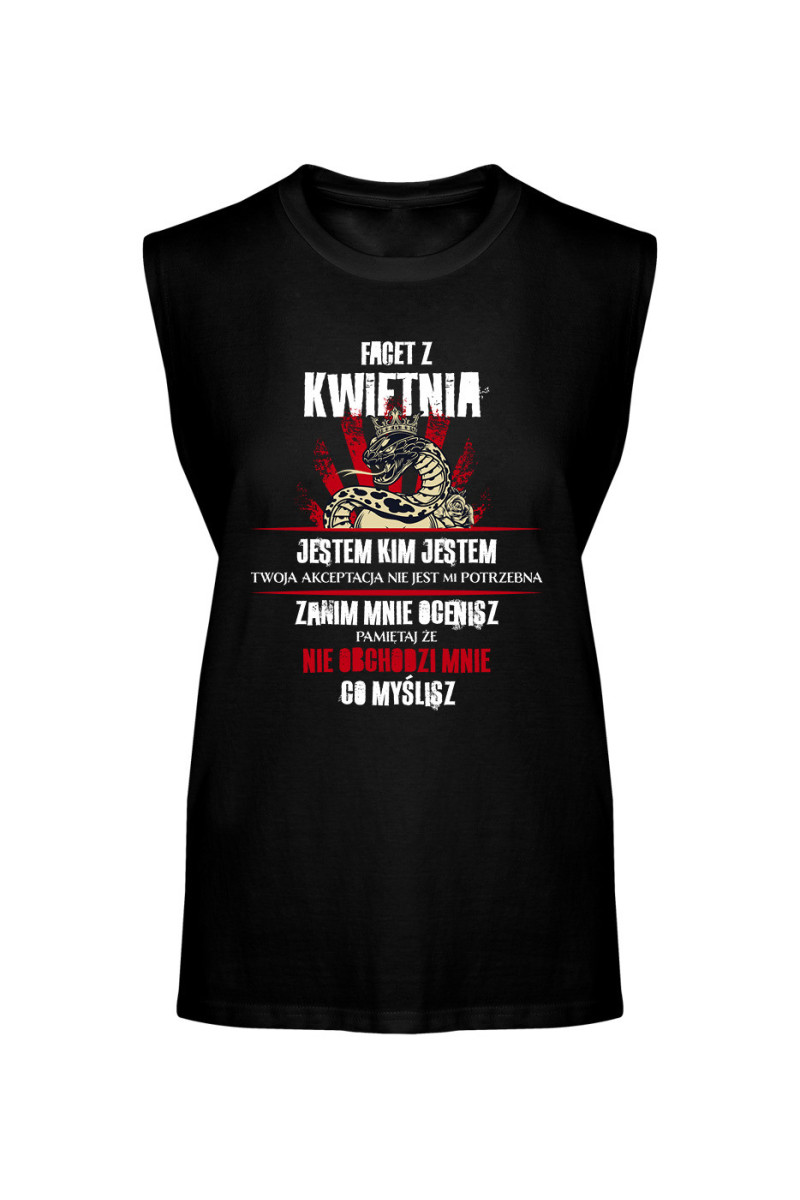 Koszulka Męska Tank Top Facet Z Kwietnia Jestem Kim Jestem