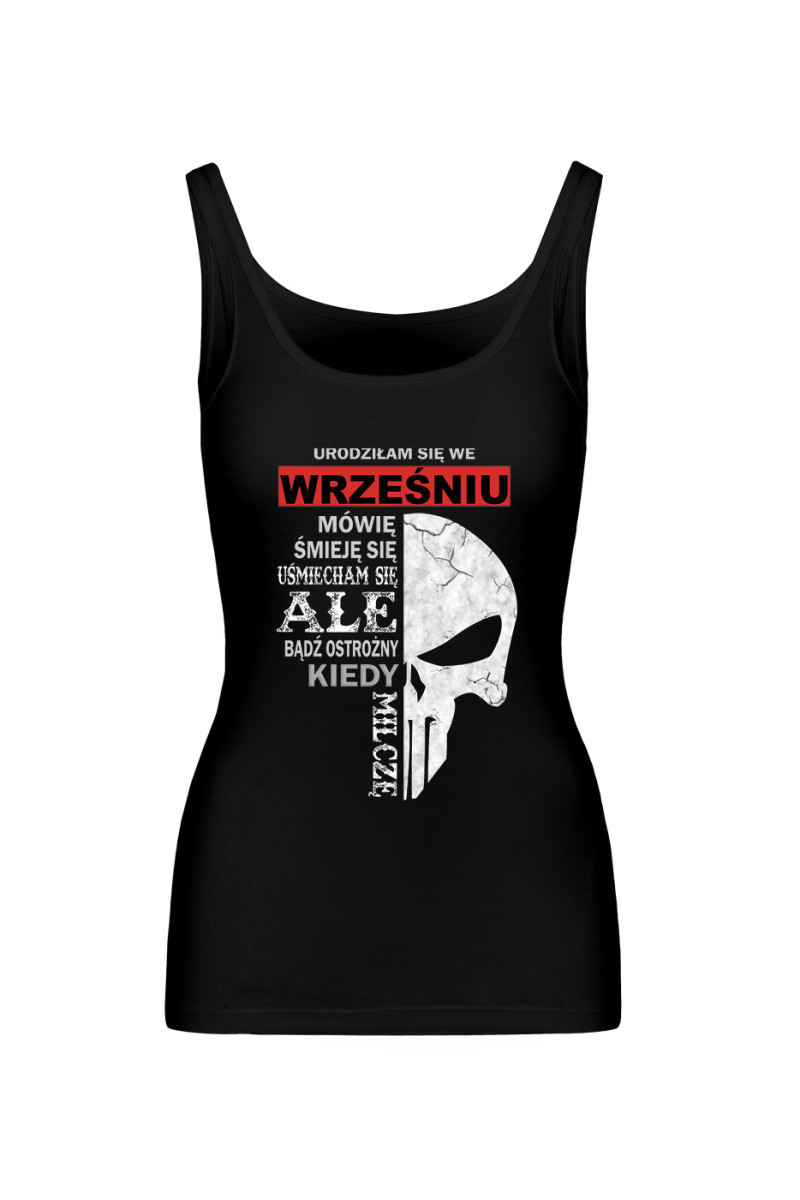 Koszulka Damska Tank Top Urodziłam Się We Wrześniu