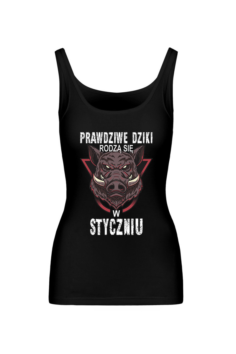 Koszulka Damska Tank Top Prawdziwe Dziki Rodzą Się W Styczniu